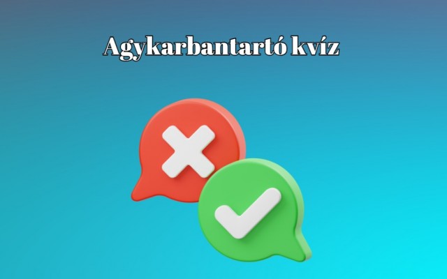Agykarbantartó napi kvíz - Nyolc kvízkérdésünk van mára is