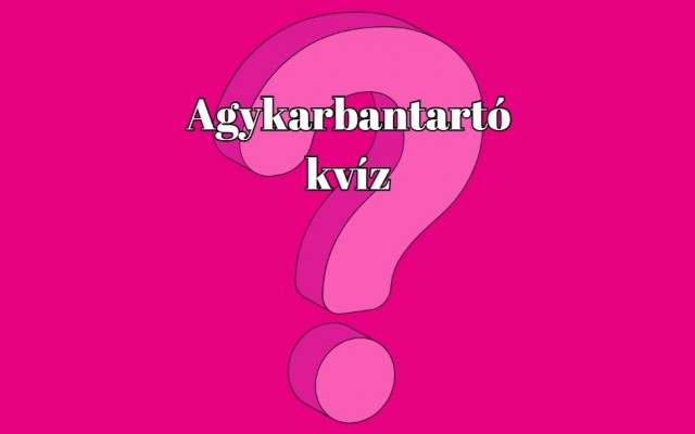 Csak egy kattintás ide és már benne is vagy a friss napi kvízben