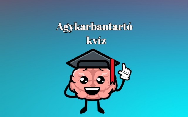 Amit a legjobban szerettek, pont azzal jövünk - Napi kvíz