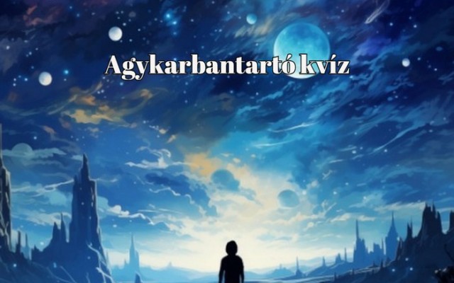 Sokan 7 jó válasznál többet nem adnak ezekre a kérdésekre - Napi kvíz