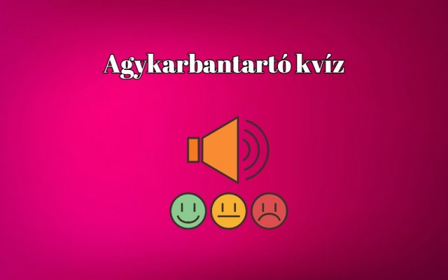 Ez itt egy agykarbantartó napi kvíz, mely javítja a vérkeringést, és frissen tartja az agyat is