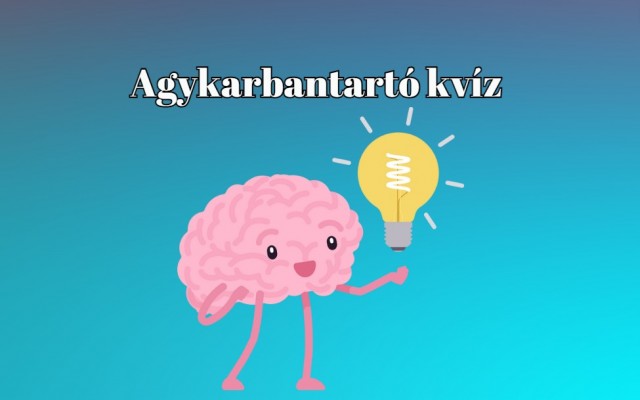 Itt egy friss napi agykarbantartó kvíz - Ennyi neked is jár