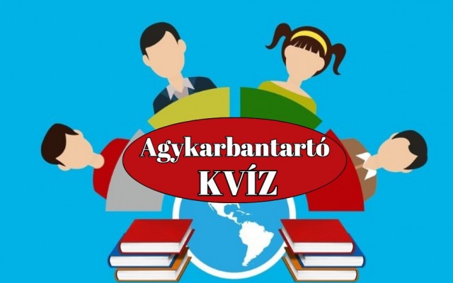 Napi kvíz - Ha 8 kérdésből legalább 7-re helyesen válaszolsz, átlagon felüli vagy