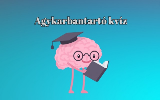 Izgalmas napi műveltségi napi kvíz, mellyel tesztelheted tudásod te is