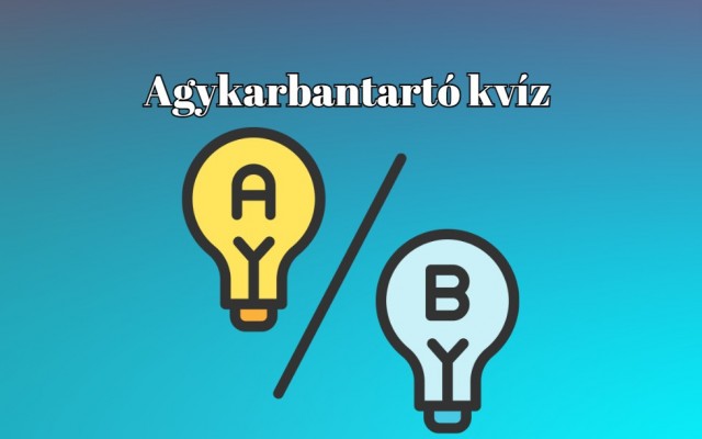 Ezzel a műveltségi kvízzel bebizonyíthatod, hogy az átlagnál többet tudsz