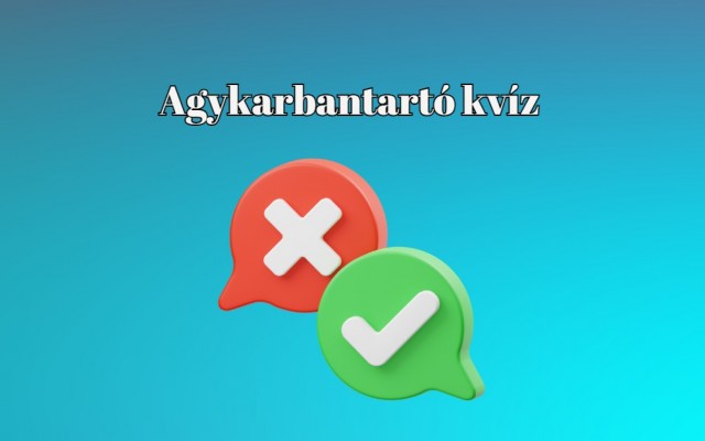 Mozgasd át egy kicsit az agyadat ezzel a friss napi kvízzel