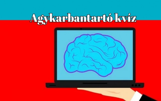 Ez az a napi kvíz, amivel ismét jól szórakozhatsz