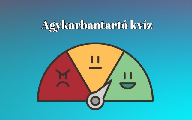 Napi kvíz - Nyolc kérdésünk van ebben a kvízben, amelyekkel próbára teheted a tudásodat